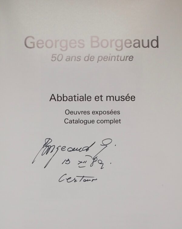 [BORGEAUD] Georges Borgeaud. 50 ans de peinture. Abbatiale et Musée. Oeuvres exposées. Catalogue complet. [Payerne, Musée Abbatiale de Payerne], 1988. – Image 5