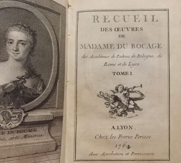 DU BOCCAGE (Anne-Marie) Recueil des oeuvres de Madame Du Bocage. A Lyon, Chez les Frères Perisse, 1762 (corrigé en 1764). – Image 2