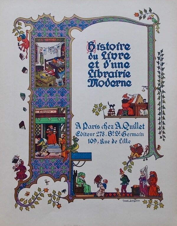 COLLECTIF Histoire du livre et d'une librairie moderne. Paris, Aristide Quillet, 1962. – Image 2