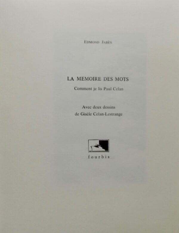 JABES (Edmond) La mémoire des mots. Comment je lis Paul Celan. Paris, Fourbis, 1990. – Image 2
