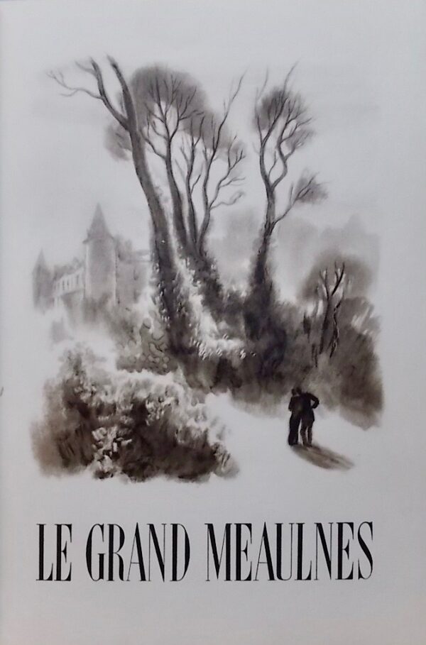 ALAIN-FOURNIER Le Grand Meaulnes. Paris, Editions de Cluny, 1936. – Image 3