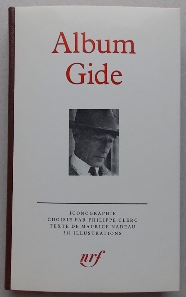 [ALBUM PLEIADE] - NADEAU (Maurice) Album Gide. Paris, Gallimard, 1985. – Image 2