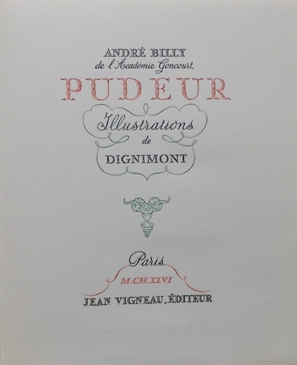 [DIGNIMONT] - BILLY (André) Pudeur. Paris, Jean Vigneau, 1947. – Image 4
