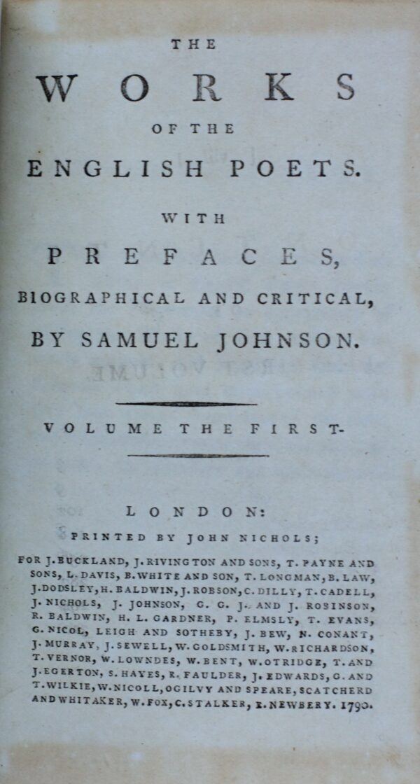 JOHNSON (Samuel) The Works of the English Poets. With Prefaces, Biographical and Critical Observations London, Printed by John Nichols for J. Buckland, J. Rivington and sons..., 1790. – Image 2