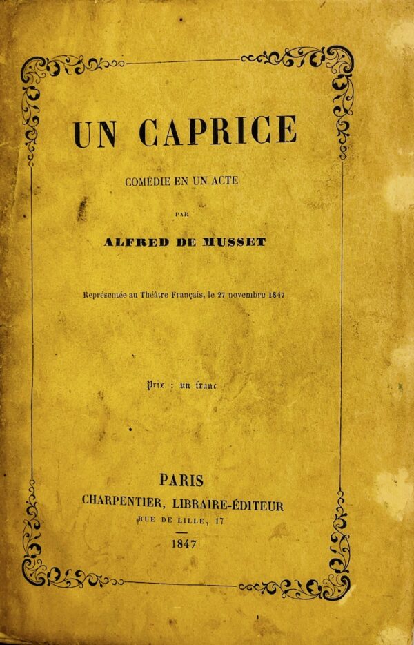 MUSSET (Alfred de) Un caprice. Comédie en un acte. Paris, Charpentier, 1847. – Image 2