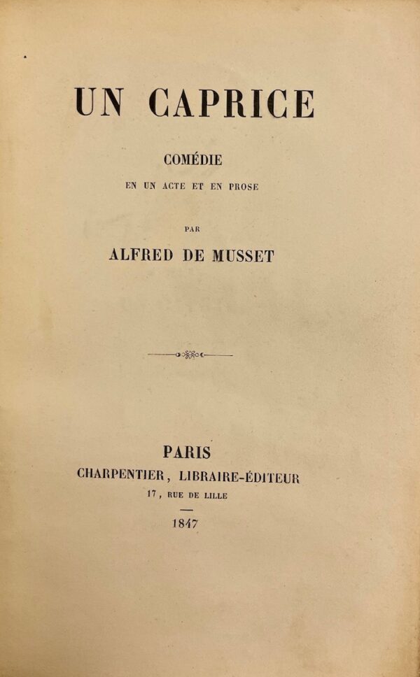 MUSSET (Alfred de) Un caprice. Comédie en un acte. Paris, Charpentier, 1847. – Image 3