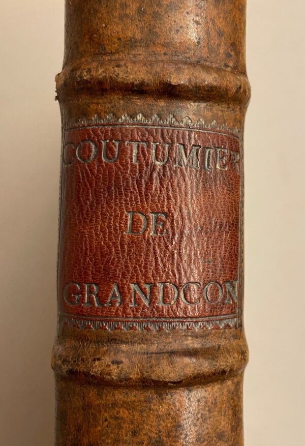 **** Coutumier Nouveau de la Ville et de tout le Balliage de Grandçon. Sans lieu, sans nom, [1703]. – Image 7