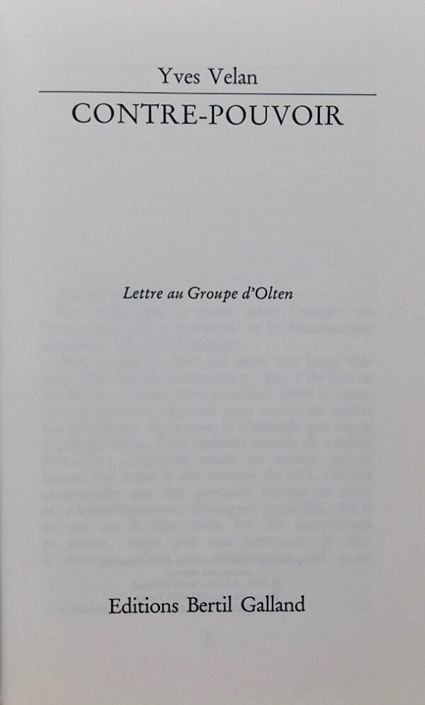 VELAN (Yves) Contre-pouvoir. Lettre au Groupe d'Olten. Vevey, Bertil Galland (coll. Jaune soufre), 1978. – Image 2