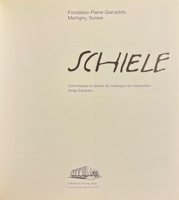 [SCHIELE] - SABARSKY (Serge) Schiele. Martigny, Fondation Pierre Gianadda, 1995. – Image 2