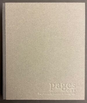CHATELAIN (Roger) Pages, épreuvées et corrigées. Le Mont-sur-Lausanne, Ouverture, 2006.