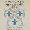 KESSEL (Joseph) De la rue de Rome au Chemin de Paradis. Paris, Les Editions du Cadran, 1927.