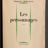 MALLET-JORIS (Françoise) Les personnages. Paris, René Julliard, 1961.