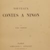 ZOLA (Emile) Nouveaux contes à Ninon. Paris, Librairie L. Conquet, 1886. – Image 2