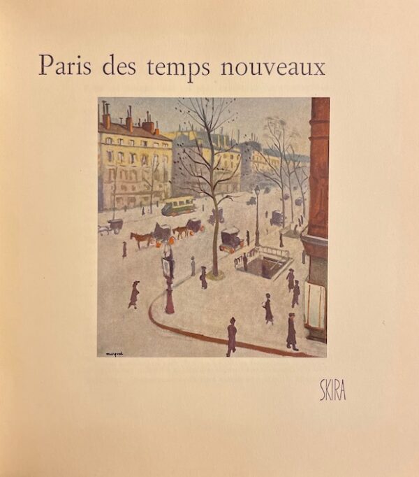 COURTHION (Pierre) Paris des temps nouveaux. Genève, Skira (coll. Le goût de notre temps), 1957. – Image 2