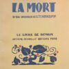 MAETERLINCK (Maurice) La mort. Paris, Fayard - Le Livre de Demain, 1933.