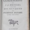 ROUSSEAU (Jean-Jacques) Les Confessions de J. J. Rousseau, suivies des Rêveries du promeneur solitaire. A Genève, sans nom, 1782. – Image 3