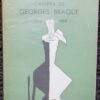 BRAQUE (Georges) Le jour et la nuit. Cahiers de Georges Braque 1917-1952. Paris, Gallimard, 1952.