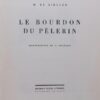 ZIEGLER (Henri de) Le bourdon du pèlerin. Neuchâtel, Victor Attinger, 1931. – Image 2