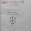 PELLICO (Silvio) Mes prisons. Paris, Jouaust - Librairie des Bibliophiles, 1887. – Image 5