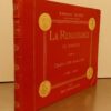 DAYOT (Armand) La Renaissance en France (1498 - 1643). Paris, Flammarion, sans date.