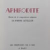 LOUYS (Pierre) Chefs-d'Oeuvre de Pierre Louys. I: Aphrodite. II. Les aventures du roi Pausole. III: Les chansons de Bilitis. IV: Psyché. V: Poèmes libres. VI: La femme et le pantin. Paris, Editions de l'Ibis, 1972-1973. – Image 3