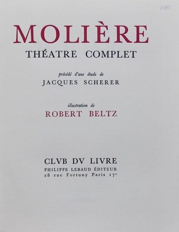 MOLIERE Théâtre complet. Paris, Club du Livre, 1964. – Image 2