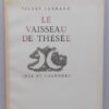 LARBAUD (Valéry) Le vaisseau de Thésée. Neuchâtel, Ides et Calendes, 1946.