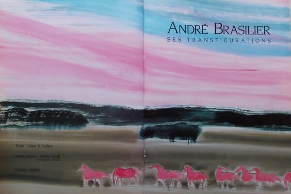 [BRASILIER] - LE PICHON (Yann) André Brasilier. Ses transfigurations. Paris, Librairie Séguier, 1989. – Image 2