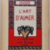 OVIDE L'art d'aimer. Paris, A l'enseigne du Pot Cassé, 1946..
