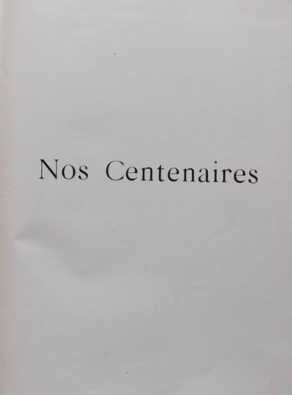 COLLECTIF Nos centenaires. [Genève Suisse 1813-1814-1815]. Genève, Imprimerie Atar, sans date. – Image 3