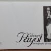 BLASER (Christophe) et al. Edouard Payot, photographe pictorialiste. Annecy, La Petite Ecole, [1995].