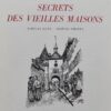 BEURET-FRANTZ (Jos.) Secrets des vieilles maisons. Simples gens... simples choses. Porrentruy, Frossard, 1954. – Image 2