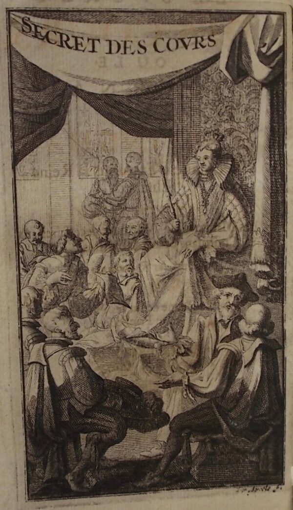 [REFUGE (Eustache de)] Le secret des cours, ou le journal de Walsingham. Cologne, chez ****, 1695. – Image 2
