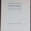 BAUDELAIRE (Charles) Manoël. Fragments inédits d'un drame en vers. Paris, Emile-Paiul Frère, 1928.