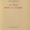 MONTHERLANT (Henry de) La paix dans la guerre. Neuchâtel, Ides et Calendes, 1941. – Image 2