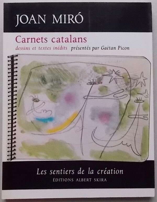 MIRO (Joan) Carnets catalans. Genève, Skira (coll. Les sentiers de la Création), 1976. – Image 3