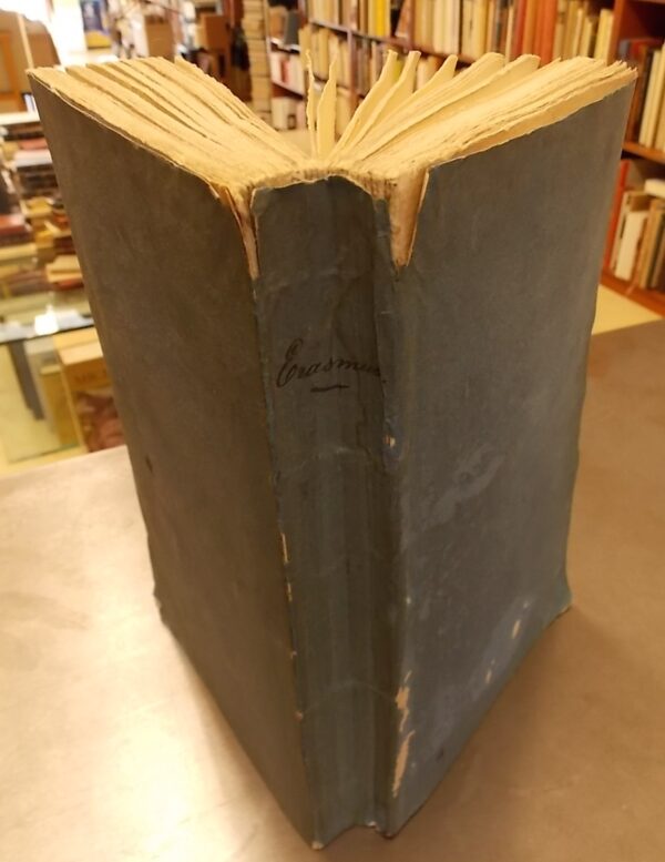 ERASME (Desiderius) Eloge de la folie. Basle [Bâle], J. J. Thurneysen le jeune, 1780.