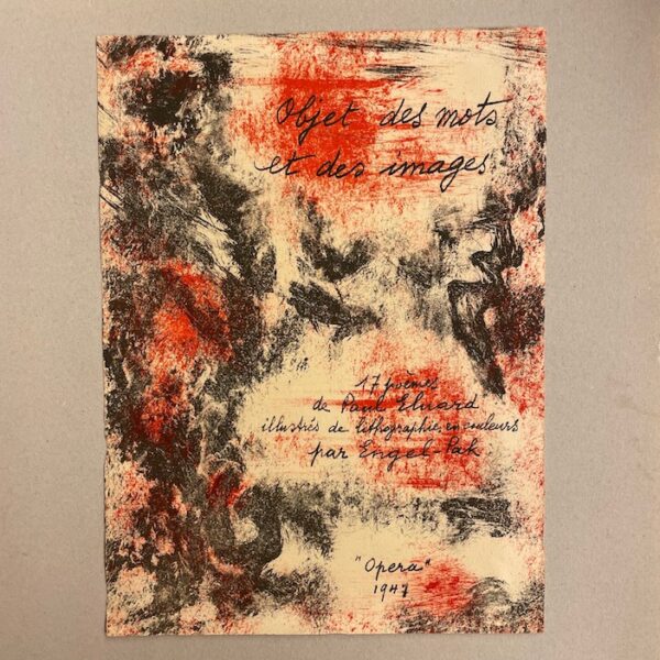 ELUARD (Paul) Objet des mots et des images. [Paris], [Opéra 47],  1946.