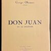 OLTRAMARE (Georges) Don Juan ou la solitude. Genève, Les beaux livres de L'Edition Indépendante, 1937.