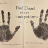 [ELUARD] Paul Eluard et ses amis peintres (1895-1952). Paris, Centre Georges Pompidou, 1982. – Image 2