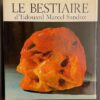[SANDOZ] - GENEVOIX (Maurice) & ACATOS (Sylvio) Le bestiaire d'Edouard Marcel Sandoz. Lausanne et Paris, Bibliothèque des Arts, 1972.