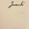 [JANEBE] - HUGGLER (Max) Janebé. Hauterive, Gilles Attinger, 1986. – Image 2