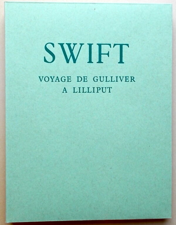 [NORTH] - SWIFT (Jonathan) Voyages de Gulliver dans des contrées lointaines. Volume I: Voyage à Lilliput. Volume II: Voyage chez les Houyhnhnms. Lausanne, Gonin (coll. Les Flambeaux), 1944-1946. – Image 5