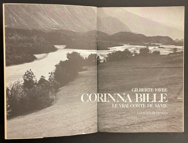 [BILLE] - FAVRE (Gilberte) Corinna Bille, le vrai conte de sa vie. Lausanne, 24 Heures, 1981. – Image 2
