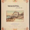 SCHETTY (Jürg) Neuchâtel ... il y a 100 ans. Auvernier, chez l'auteur, 1994.