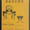 SAVINIO (Alberto) Psyché. Paris, Editions Premières (coll. L'âge d'or), 1950.