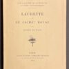 VIGNY (Alfred de) Laurette ou le cachet rouge. Paris, Louis Conard (coll. Chefs-d'oeuvre de littérature et d'art typographique), 1913.