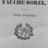 FAUCHE-BOREL (Louis) Mémoires. Genève, Barbezat et Paris, Moutardier, 1829. – Image 2