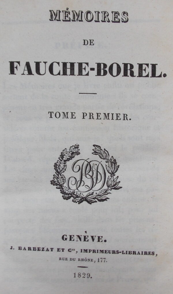 FAUCHE-BOREL (Louis) Mémoires. Genève, Barbezat et Paris, Moutardier, 1829. – Image 2
