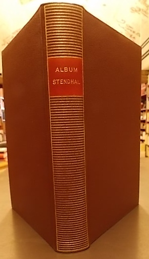 [STENDHAL] - DEL LITTO (V.) Album Stendhal. Paris, Gallimard (coll. Album de la Pléiade), 1966.